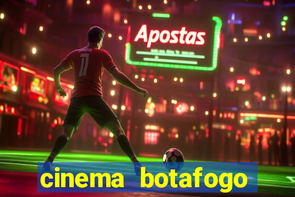 cinema botafogo praia shopping